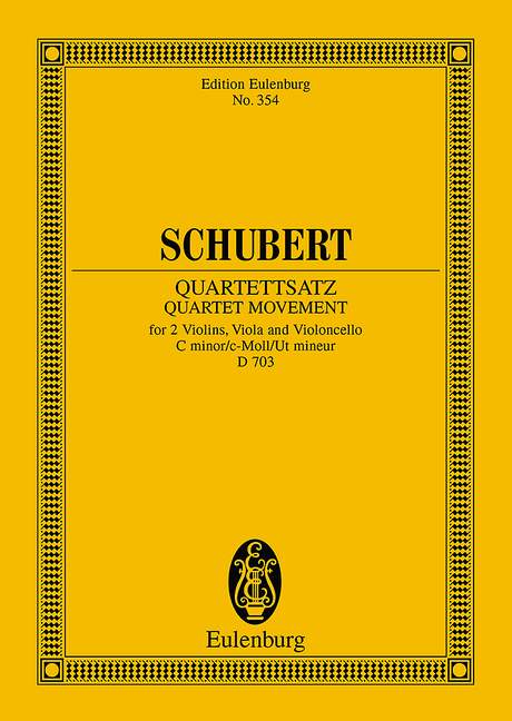 Schubert: String Quartet Movement C minor Opus posth. D 703 (Study Score) published by Eulenburg